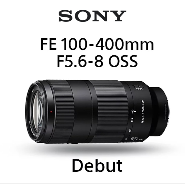 8/18 10時～小型・軽量で気軽に持ち出せる100-400mm超望遠ズームレンズ「FE 100-400mm F5.6-8 OSS」